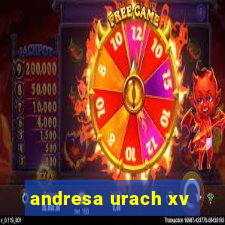 andresa urach xv